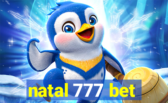 natal 777 bet